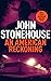 An American Reckoning (The ...