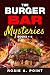 The Burger Bar Mysteries: Books 1-6 (Rosie A. Point Cozy Mystery Box Sets and Bundles)