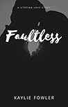 Faultless: A Utopian Love Story