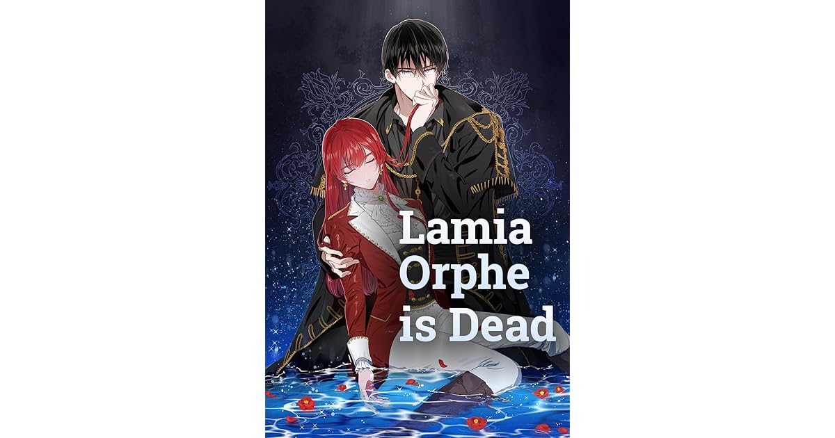 Lamia Orphe is Dead by Gamunbi
