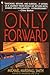 Only Forward