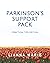 Parkinson's Support Pack: P...