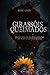 Girassóis Queimados (Duolog...