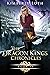 The Dragon Kings Chronicles: Book 13 (The Dragon Kings Chronicles #18)