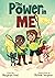 The Power in Me: An Empowering Guide to Using Your Breath to Focus Your Thoughts