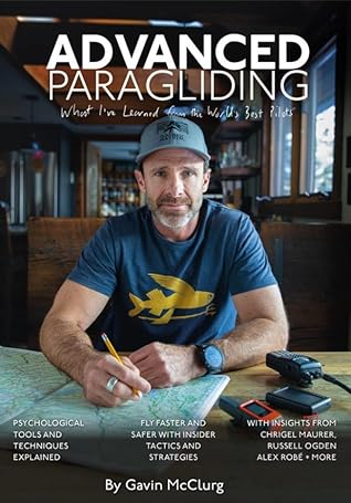 Advanced Paragliding: What I've learned from the world's best pilots