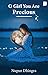 O Girl You Are Precious by Nupur Dhingra