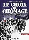 Le choix du chôma...