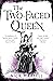 The Two-Faced Queen (Legacy of the Mercenary King 2)