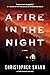 A Fire in the Night