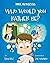 Who Would You Rather Be?: A Book about Values, Morals, and the Purpose of Living Life (Inner Truth)