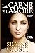 La Carne e l'Amore: Dell'Amore