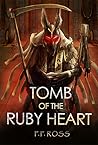 Tomb Of The Ruby Heart
