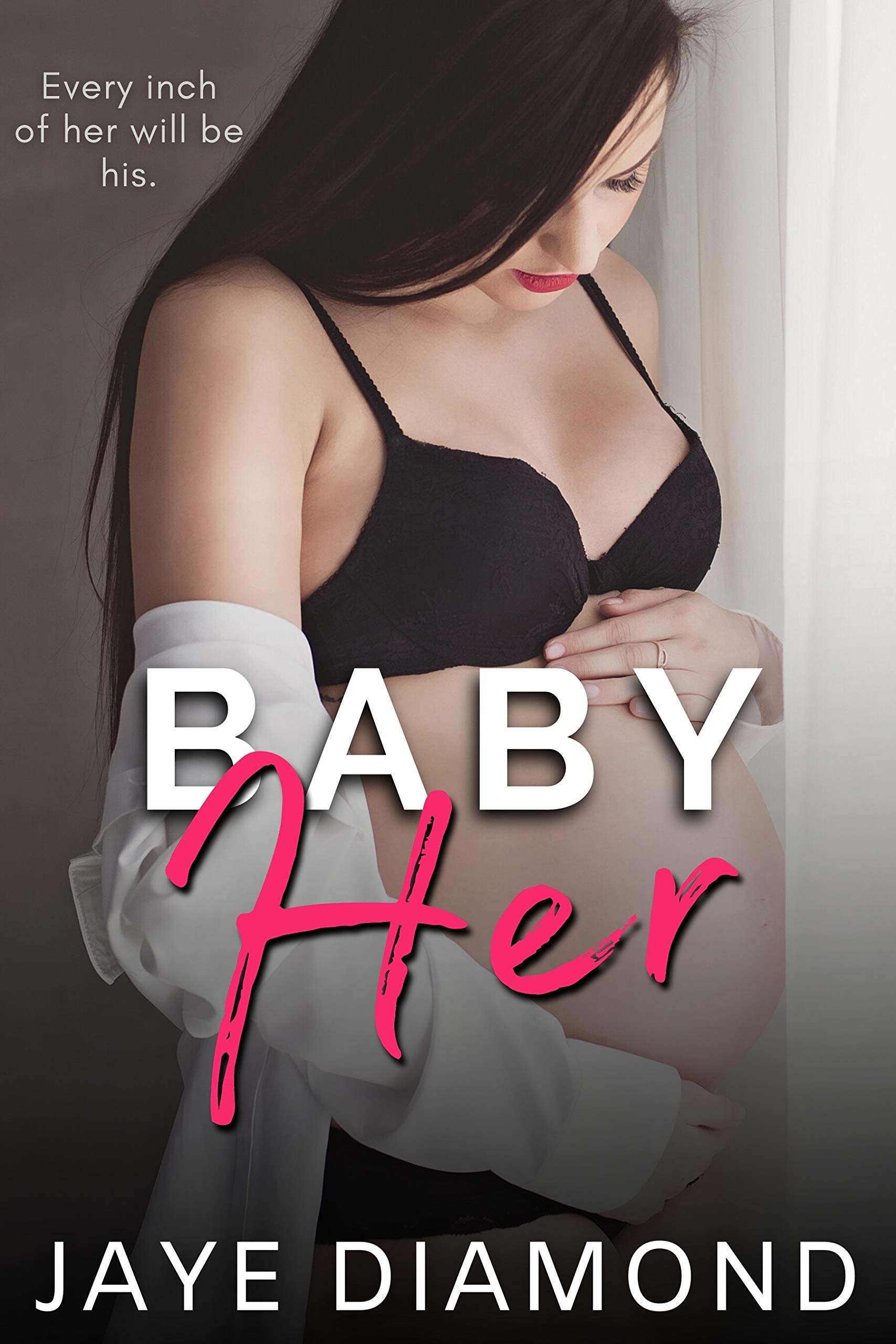Baby Her (Kindle Edition)