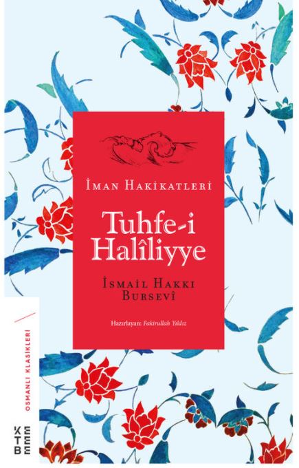 Tuhfe-i Halîliyye (Paperback)