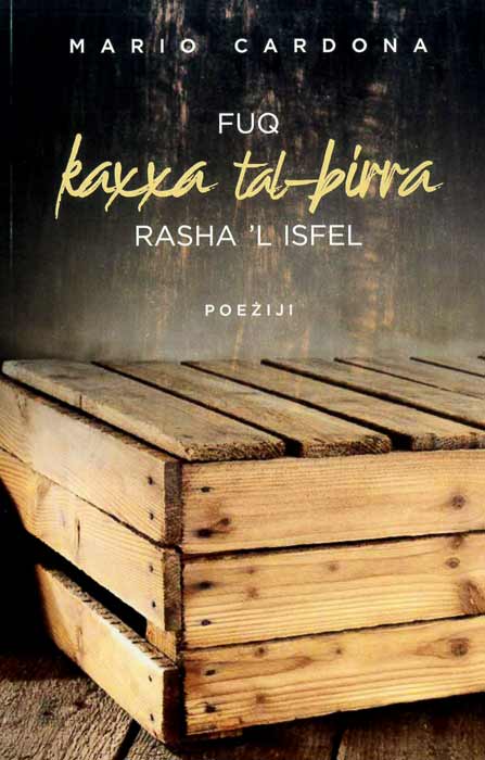 Fuq kaxxa tal-birra rasha 'l isfel: Poeżiji