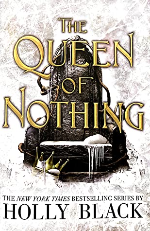 The Queen of Nothing