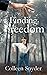 Finding Freedom