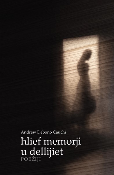 ħlief memorji u dellijiet: poeżiji