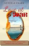Love at War. A love story.