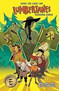 Lumberjanes, Vol. 18: Horticultural Horizons