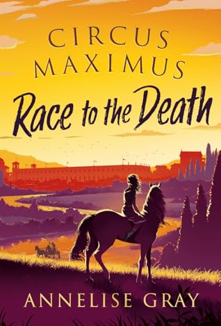 Race to the Death (Circus Maximus, #1)