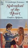 Splendors of the Heart