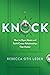 Knock by Rebecca Leder