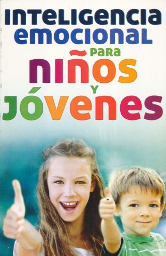 Inteligencia emocional para niños y jóvenes