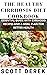 The Healthy Cirrhosis Diet Cookbook  by Scott Derek
