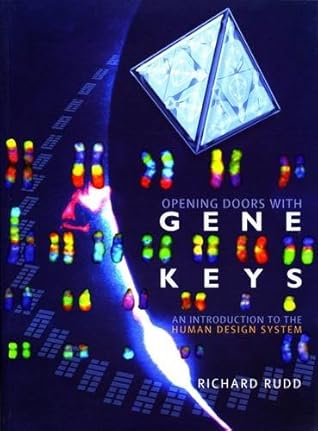 Opening Doors with Gene Keys: An Introduction to the Human Design System