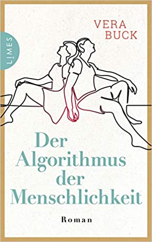 Der Algorithmus der Menschlichkeit