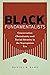 Black Fundamentalists : Con...