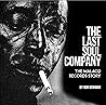 The Last Soul Company by Rob Bowman The Last Soul Company by Rob Bowman