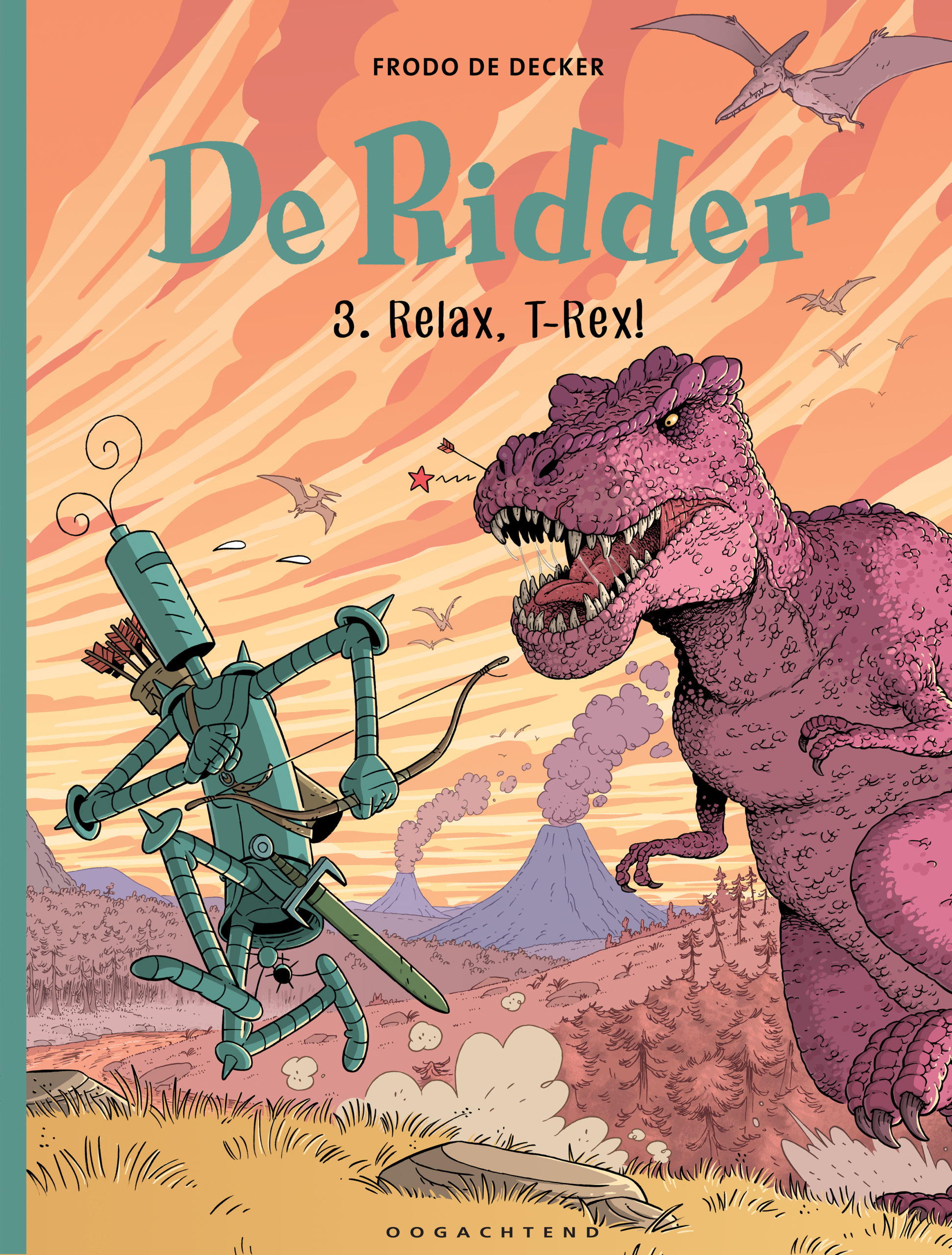 Relax, T-Rex! (De Ridder #3)