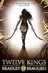 Book cover for Twelve Kings (The Song of the Shattered Sands, #1)