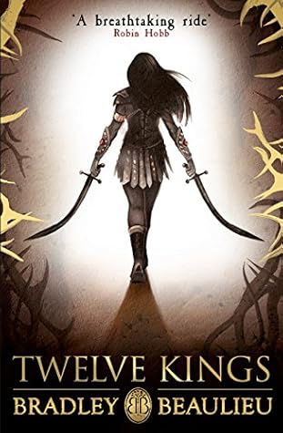 Twelve Kings (The Song of the Shattered Sands, #1)