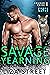 Savage Yearning (Fierce Mates: Corona Pride, #1)