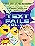Text Fails  by Bob AMOT