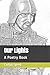 Our Lights: A Poetry Book