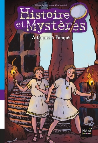 Attaques à Pompéi (Histoires et Mystères, #3)