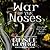 War of the Noses (Nora Blac...