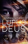 Lupus Deus: A Wer...