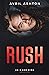 RUSH: an X and Dima novella