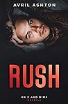 RUSH by Avril Ashton