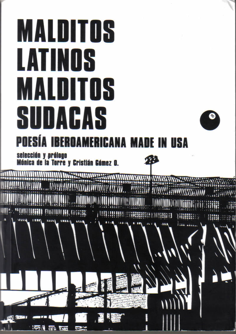 Malditos latinos, malditos sudacas