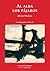 Al Alba los Pájaros by Hugo Mujica