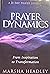 Prayer Dynamics: From Inspi...