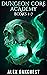 Dungeon Core Academy, Books 1-7 by Alex Oakchest