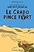 Le Crado Pince Fort by Gordon Zola